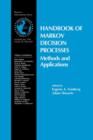 Image for Handbook of Markov Decision Processes : Methods and Applications