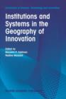 Image for Institutions and Systems in the Geography of Innovation