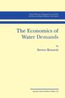 Image for The Economics of Water Demands