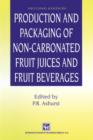 Image for Production and Packaging of Non-Carbonated Fruit Juices and Fruit Beverages