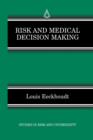 Image for Risk and Medical Decision Making