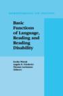 Image for Basic Functions of Language, Reading and Reading Disability