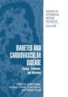 Image for Diabetes and Cardiovascular Disease : Etiology, Treatment, and Outcomes