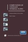 Image for Computation of Unsteady Internal Flows : Fundamental Methods with Case Studies