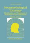 Image for Neuropsychological Toxicology : Identification and Assessment of Human Neurotoxic Syndromes