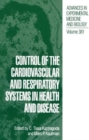 Image for Control of the Cardiovascular and Respiratory Systems in Health and Disease