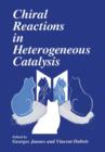 Image for Chiral Reactions in Heterogeneous Catalysis
