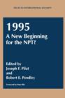 Image for 1995: A New Beginning for the NPT?
