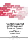 Image for Neural Development and Schizophrenia : Theory and Research