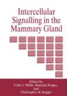 Image for Intercellular Signalling in the Mammary Gland