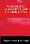 Image for Kimberlites, orangeites, and related rocks
