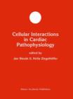 Image for Cellular Interactions in Cardiac Pathophysiology