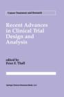 Image for Recent Advances in Clinical Trial Design and Analysis
