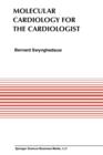 Image for Molecular Cardiology for the Cardiologists