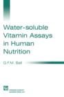 Image for Water-soluble Vitamin Assays in Human Nutrition