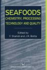 Image for Seafoods: Chemistry, Processing Technology and Quality