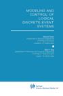 Image for Modeling and Control of Logical Discrete Event Systems