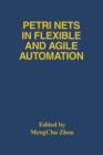 Image for Petri Nets in Flexible and Agile Automation