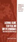 Image for Lacrimal Gland, Tear Film, and Dry Eye Syndromes