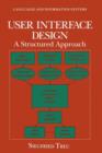 Image for User Interface Design : A Structured Approach
