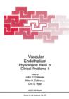 Image for Vascular Endothelium : Physiological Basis of Clinical Problems II