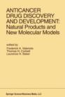 Image for Anticancer Drug Discovery and Development: Natural Products and New Molecular Models