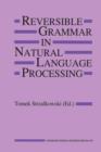 Image for Reversible Grammar in Natural Language Processing