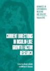 Image for Current Directions in Insulin-Like Growth Factor Research