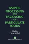 Image for Aseptic Processing and Packaging of Particulate Foods
