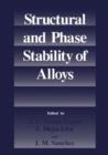 Image for Structural and Phase Stability of Alloys