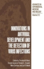 Image for Innovations in Antiviral Development and the Detection of Virus Infections