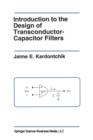 Image for Introduction to the Design of Transconductor-Capacitor Filters