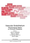 Image for Vascular Endothelium : Physiological Basis of Clinical Problems