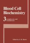 Image for Blood Cell Biochemistry Volume 3