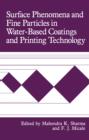 Image for Surface Phenomena and Fine Particles in Water-Based Coatings and Printing Technology