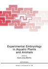Image for Experimental Embryology in Aquatic Plants and Animals