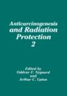 Image for Anticarcinogenesis and Radiation Protection 2
