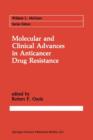 Image for Molecular and Clinical Advances in Anticancer Drug Resistance