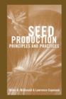 Image for Seed Production : Principles and Practices