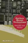Image for Surface Mount Technology : Principles and Practice