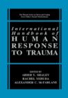 Image for International Handbook of Human Response to Trauma