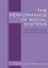 Image for The Performance of Social Systems : Perspectives and Problems