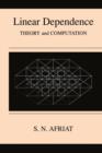 Image for Linear Dependence : Theory and Computation