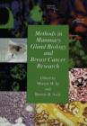 Image for Methods in Mammary Gland Biology and Breast Cancer Research