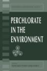 Image for Perchlorate in the Environment