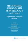 Image for Multimedia Video-Based Surveillance Systems
