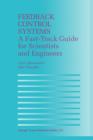Image for Feedback Control Systems : A Fast-Track Guide for Scientists and Engineers