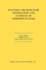 Image for Function/Architecture Optimization and Co-Design of Embedded Systems