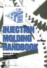 Image for Injection Molding Handbook