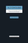 Image for Alcoholism: A Review of its Characteristics, Etiology, Treatments, and Controversies